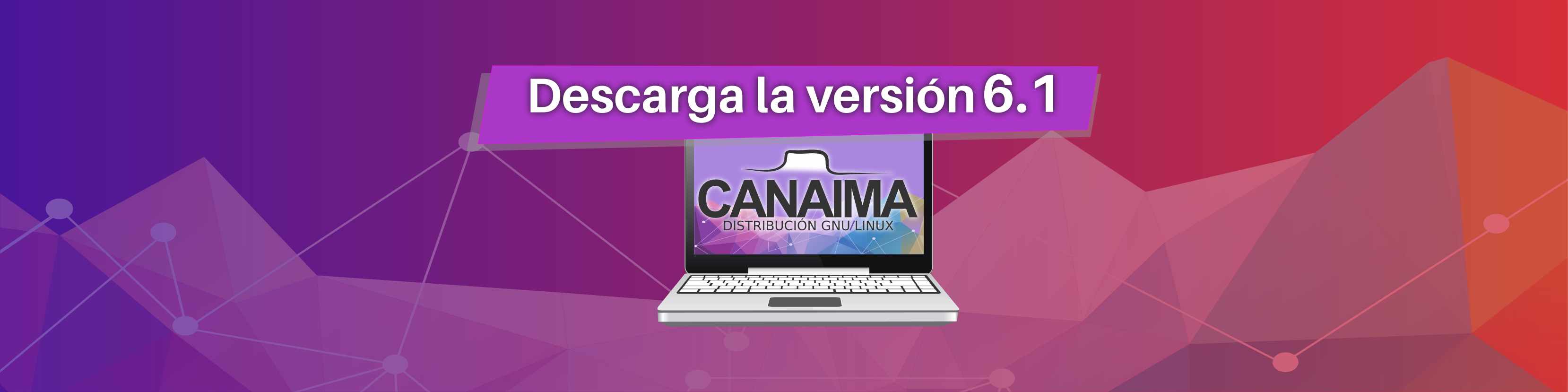 Nueva versión Canaima 6.1 Kavac